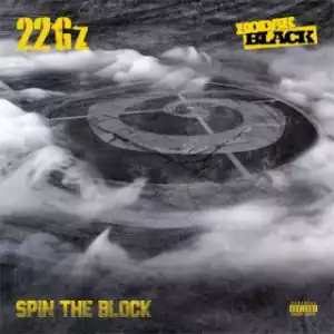 Instrumental: 22Gz - Spin The Block Ft. Kodak Black